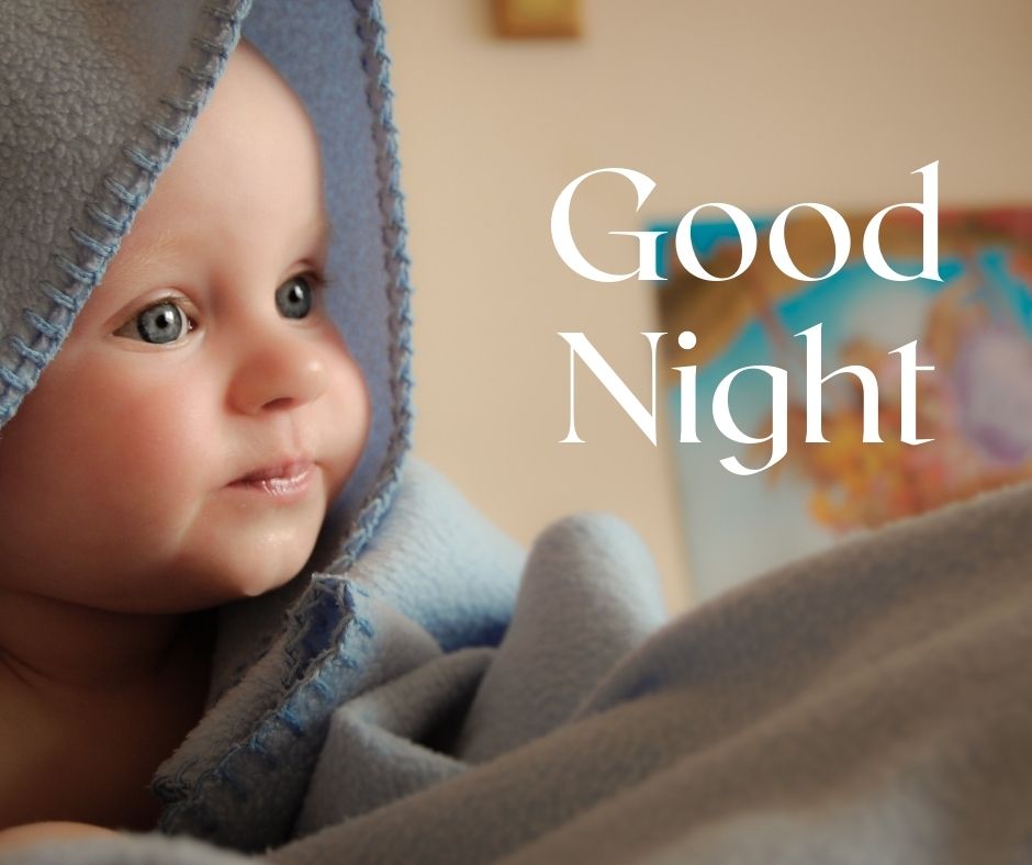 Cute Baby Good Night Images