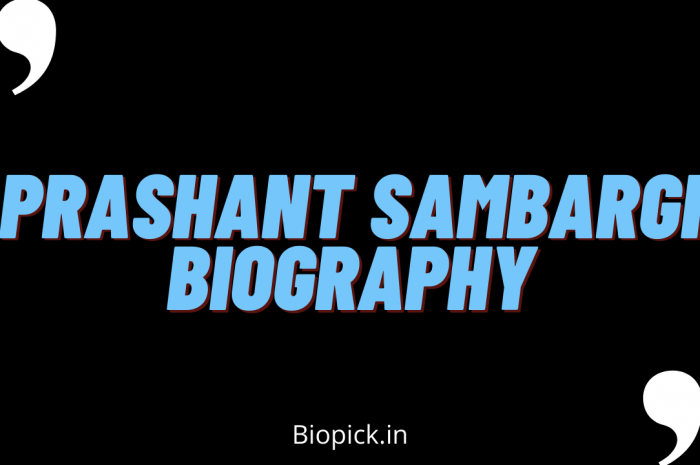 Prashant Sambargi Biography, Height, Girlfriend and more
