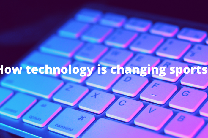 How technology is changing sports 
